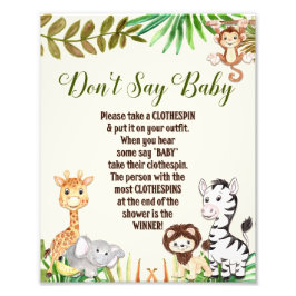 Säg inte Baby Jungle Safari Baby Shower-skylt Fototryck