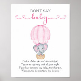 Säg inte Baby Rosa Elephant Baby Shower-spel Poster