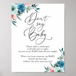 Säg inte Baby Rosa och blått speltecken Poster