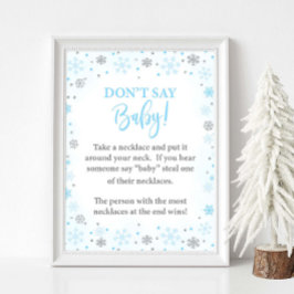 Säg inte Baby Winter Blue Shower Game Sign Poster