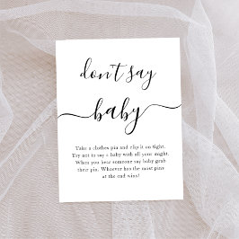 Säg inte babyskylt för spel poster