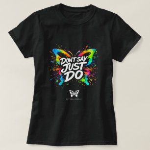 Säg Inte Bara Gör Butterfly Shirt 0047693 T