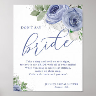 Säg inte brud Blå Blommig Bröllopsduschspel Poster