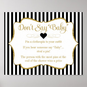 Säg inte Neutralten Baby Shower Game Black Guld Poster