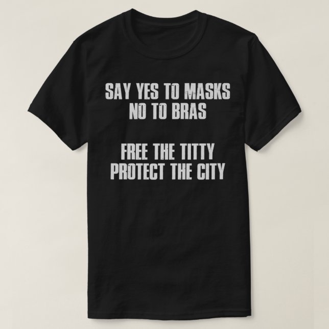 Säg ja till Masker Nej till Bras Premium T Shirt (Design framsida)