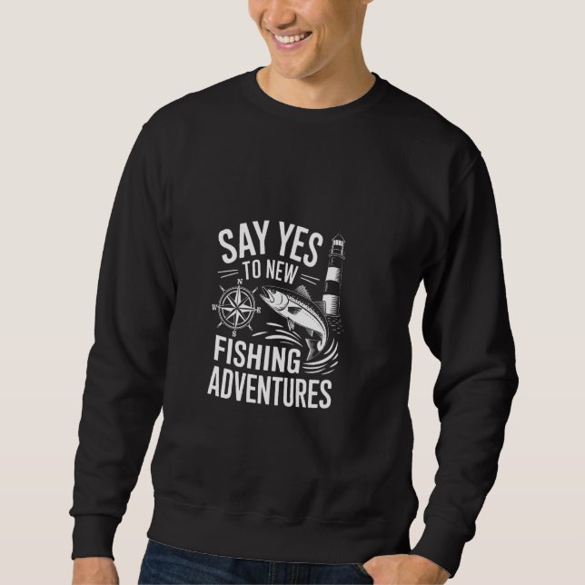 Säg ja till New Fishing Äventyr Lång Ärmad Tröja (Framsida)