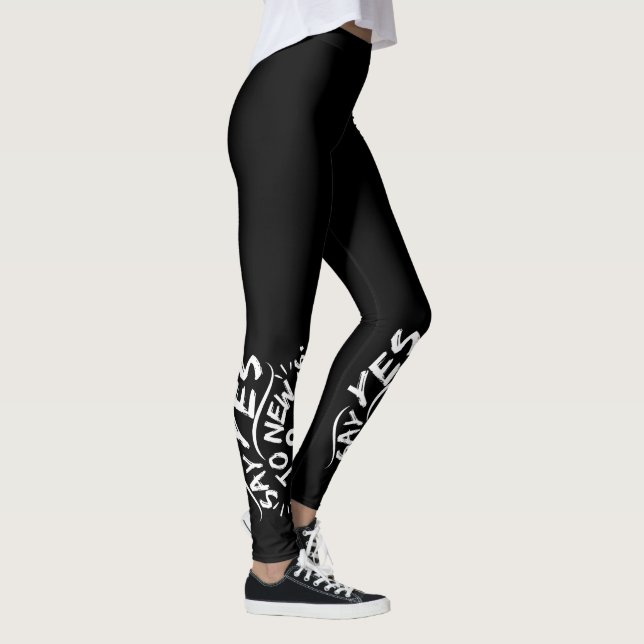 Säg Ja Till Nya Upplevelser (Vit Text) Leggings (Höger)