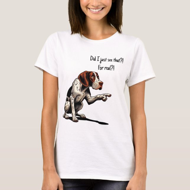 Såg jag det? På riktigt! T Shirt (Framsida)