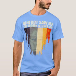 såg mig, men ingen tro honom 5 t shirt