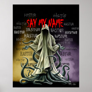 Säg Namn: Hastur Hastur Hastur Hastur Poster
