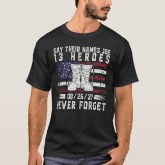 Säg Namn Joe Fallen Soldiers 13 Heroes T Shirt