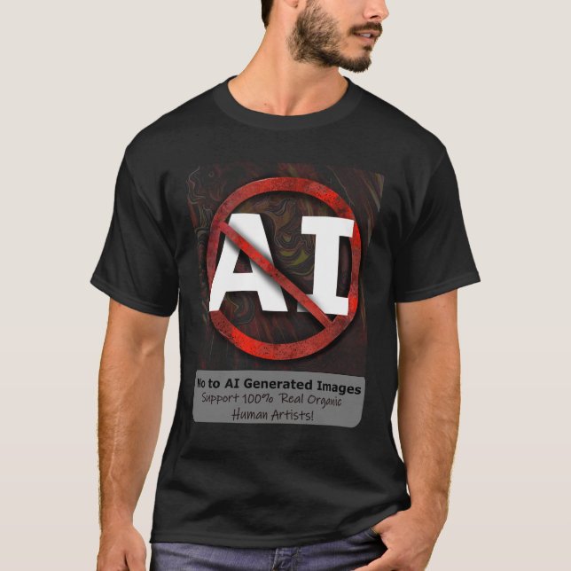 Säg nej till AI Art Generated Bilder T Shirt (Framsida)