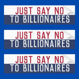 Säg nej till Billionaires Bildekal