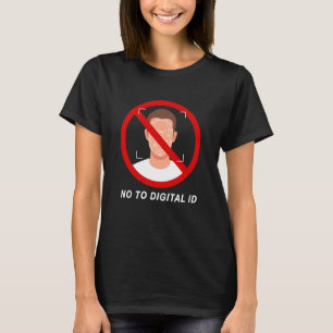 Säg nej till digitalt ID Frihet & Konservativ Ansi T Shirt