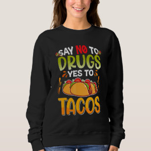 Säg nej till droger och säg ja till Tacos Red Ribb T Shirt