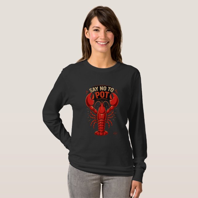 Säg Nej Till Hummer Långärmad T Shirt (Hel framsida)