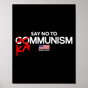 Säg nej till Kammunism 2024 Valtrumppresident Poster