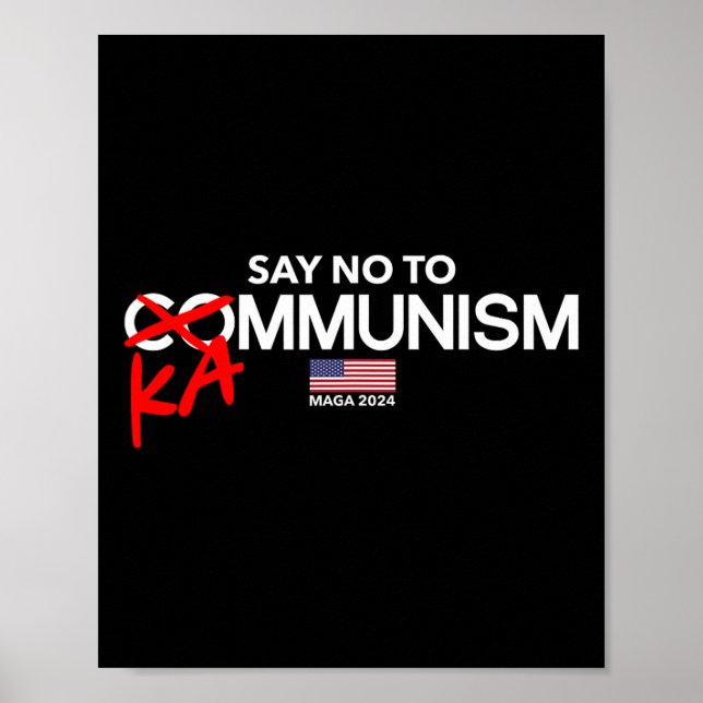 Säg nej till Kammunism 2024 Valtrumppresident Poster (Framsidan)