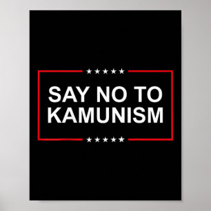 Säg nej till Kamunism 2024 Valtrumppresident Poster