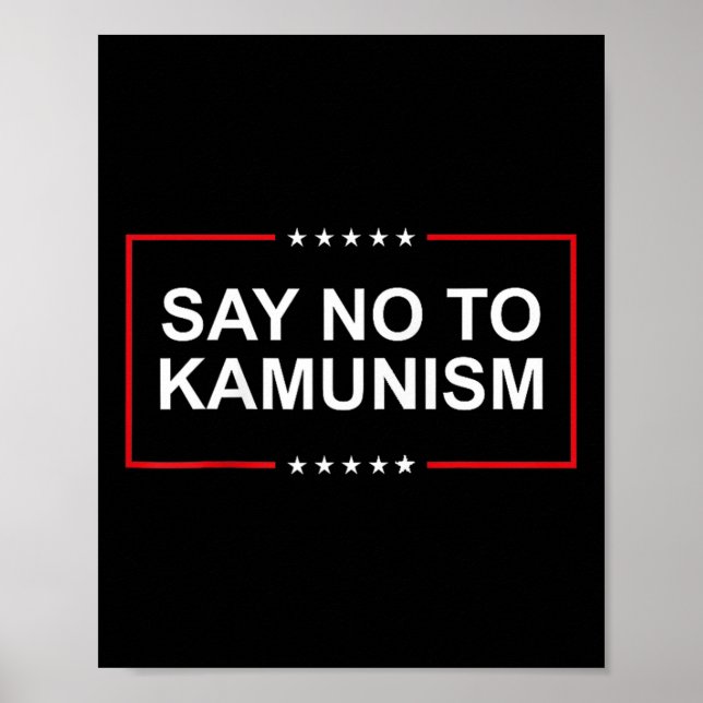 Säg nej till Kamunism 2024 Valtrumppresident Poster (Framsidan)