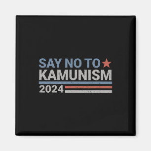 Säg nej till Kamunism Kamala Rösttrumpetens röst Magnet