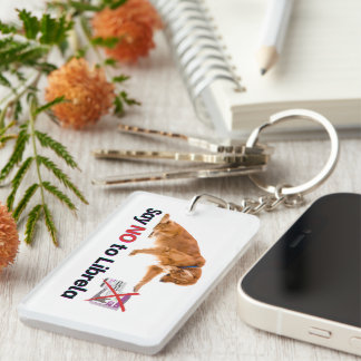 Säg NEJ till Librela Keychain