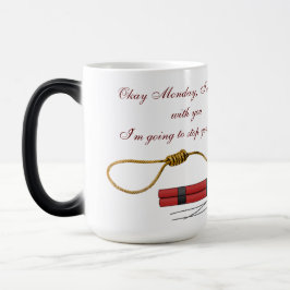 Säg NEJ till måndagar Magisk Mugg