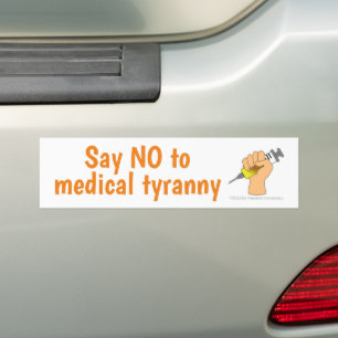 Säg nej till medicinsk Tyranny anti Vaccine- resis Bildekal