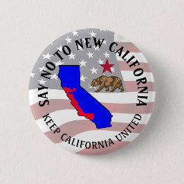 Säg nej till New California Support-knappen Knapp