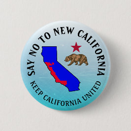 Säg nej till New California Support-knappen Knapp