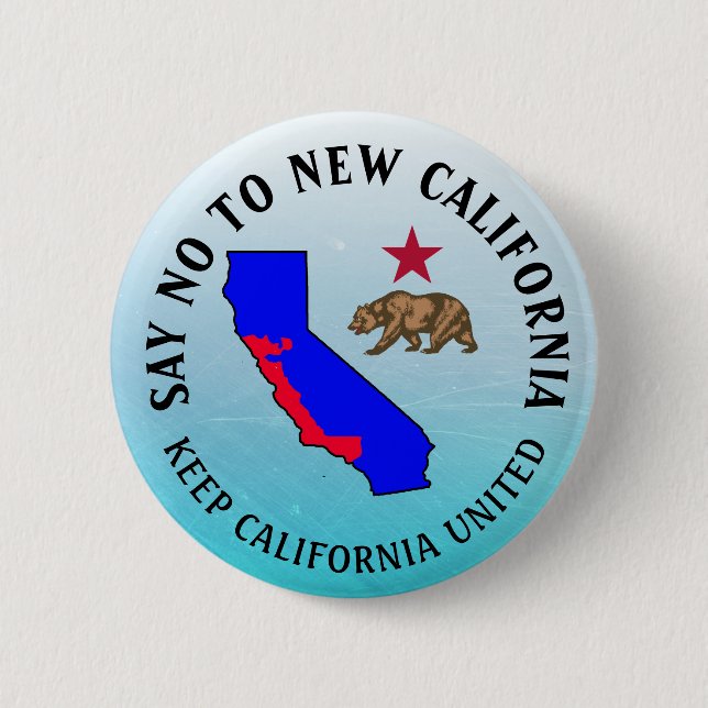 Säg nej till New California Support-knappen Knapp (Framsida)