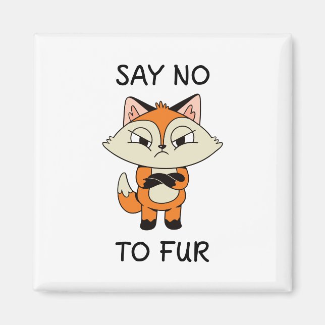 Säg nej till Päls - Ledsen Fox Magnet (Framsidan)
