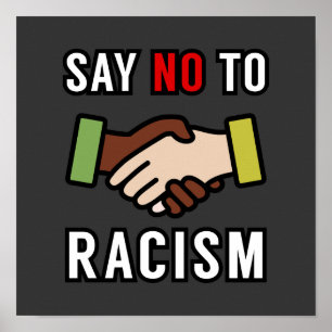 Säg nej till rasism poster
