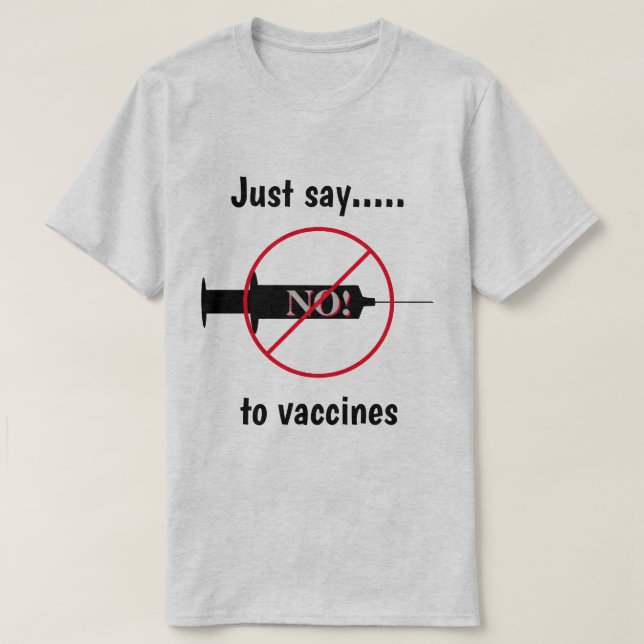 Säg nej till vaccin T-Shirt (Design framsida)
