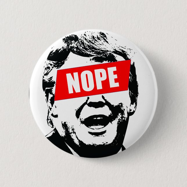 Säg "Nope" till Trump Knapp (Framsida)