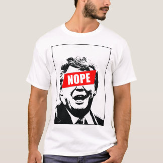 Säg "Nope" till Trump T Shirt
