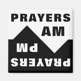 Säg Prayers AM/PM Magnet