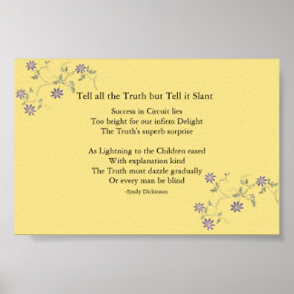 Säg sanningen till alla, men säg åt den Slant Poster