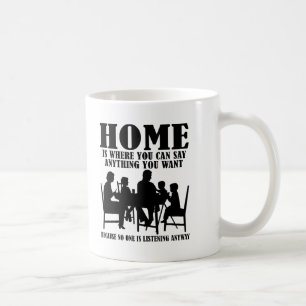 Säg Vad Som Helst Hemma Rolig Mugg
