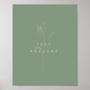 Sage Grönt Aesthetic Just Breathe Plant Poster