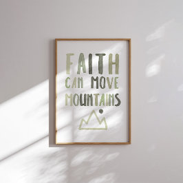 Sage grönt Faith kan flytta dina berg poster