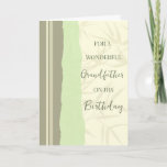 Sage Grönt och Beige Grandfather Birthday Kort<br><div class="desc">Födelsedagskort för farfar med modern och enkel grönt och beige utformning och tankfull vers.</div>