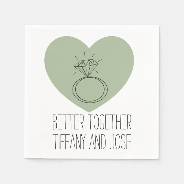 Sage Heart "Better Together" Förlovning Napkin Pappersservett (Framsidan)