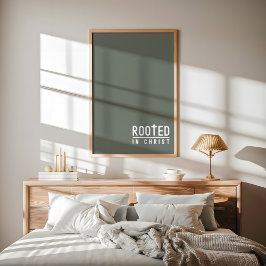 Sage Rooted kristen tro citat Poster