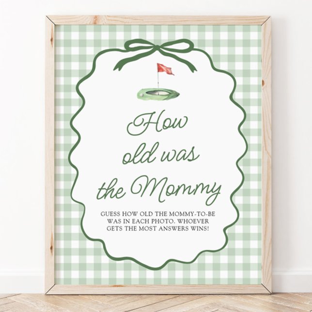 Sagegrön golfgingham Hur gammal var mammaskylten Poster (Sage Green Golf Gingham How old was the Mommy Sign)