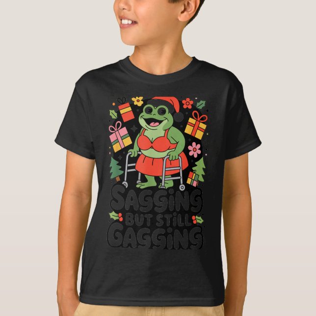 Sagging But Still Gagging Funny Christmas Frog Hol T Shirt (Framsida)