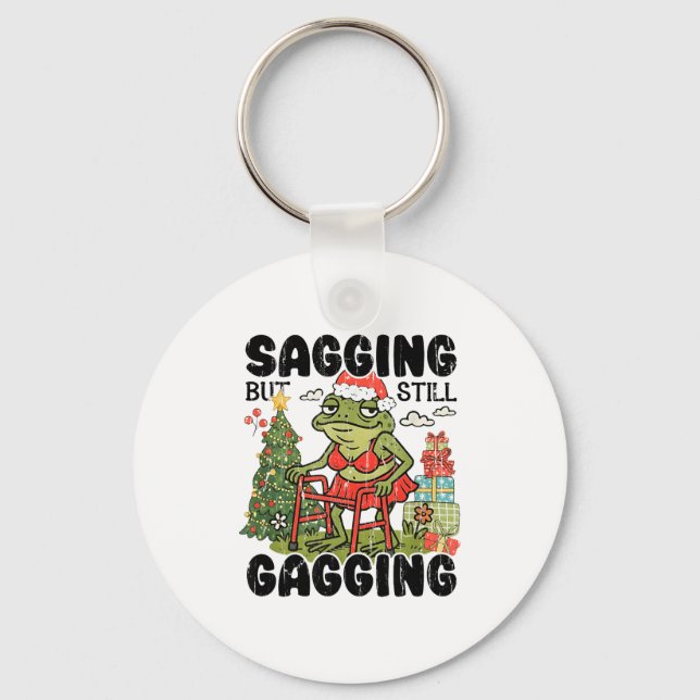 Sagging But Still Gagging, Funny Christmas Meme  Nyckelring (Framsida)