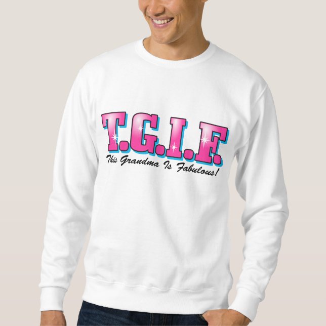 Sagolik mormor för TGIF Långärmad Tröja (Framsida)