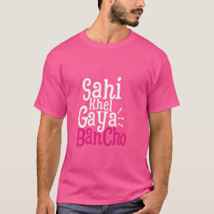 Sahi Khel Gaya Desi Swag South Asian Meme Bollywoo T Shirt