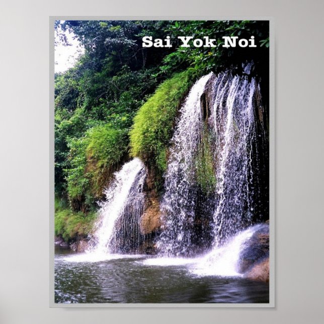 Sai Yok Noi - Waterfalls - Thailand - Poster (Framsidan)